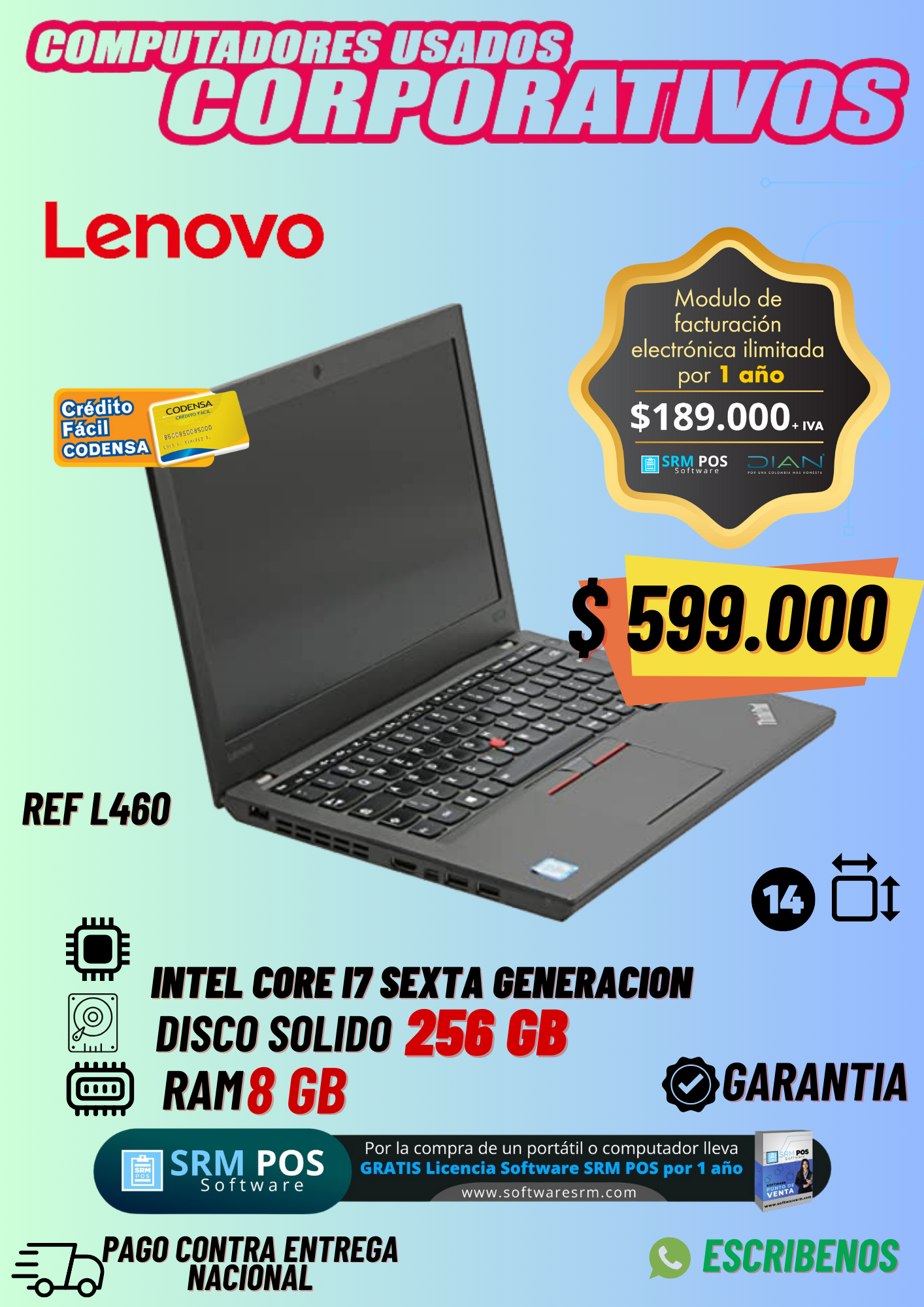 Lenovo L460 NTEL®CORE™I7  disco solido 256 GB